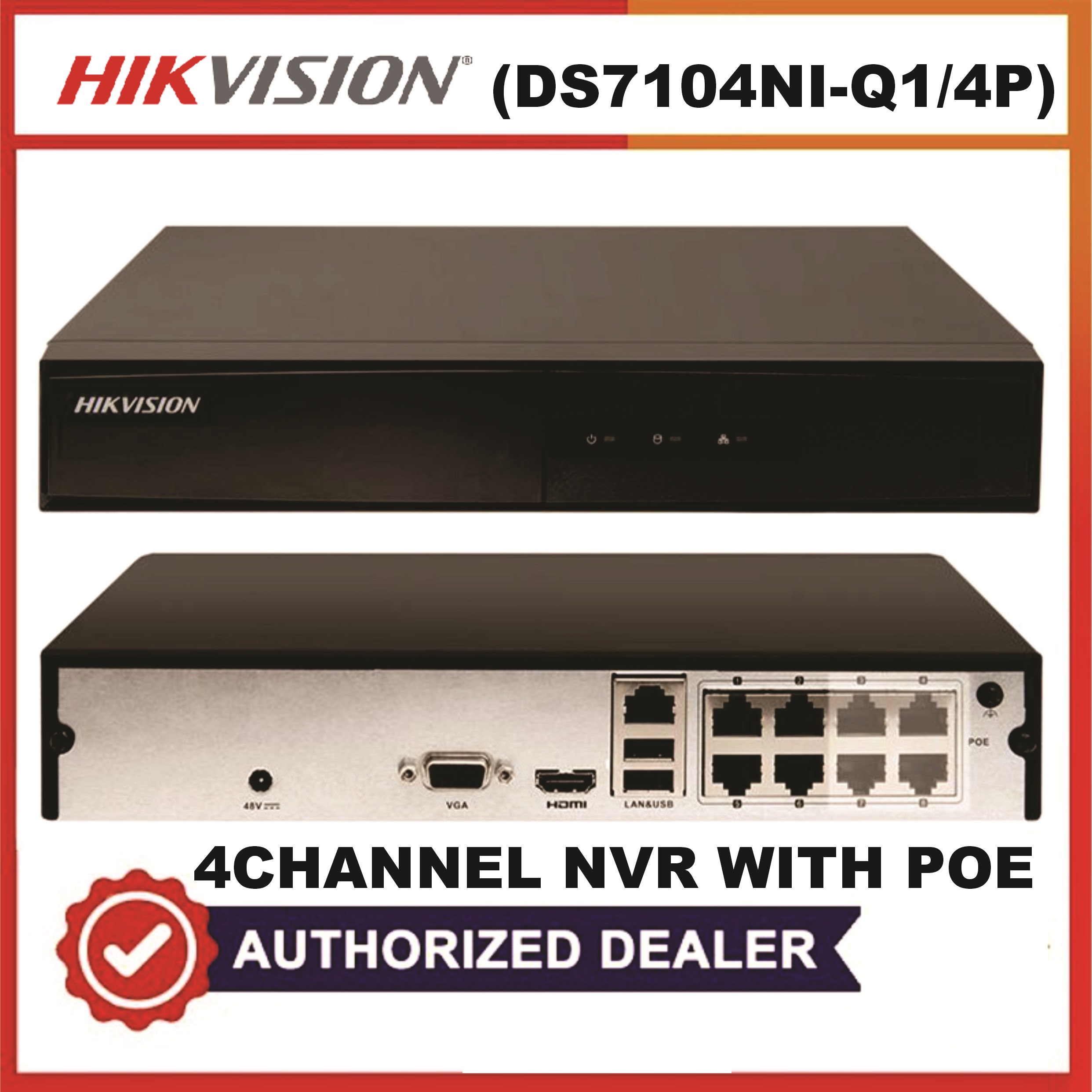 HIKVISION 4 CHANNEL 4P NVR-7600 4MP (DS7604NI-QI/4P)